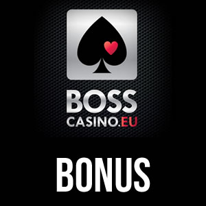 Boss Casino bonus